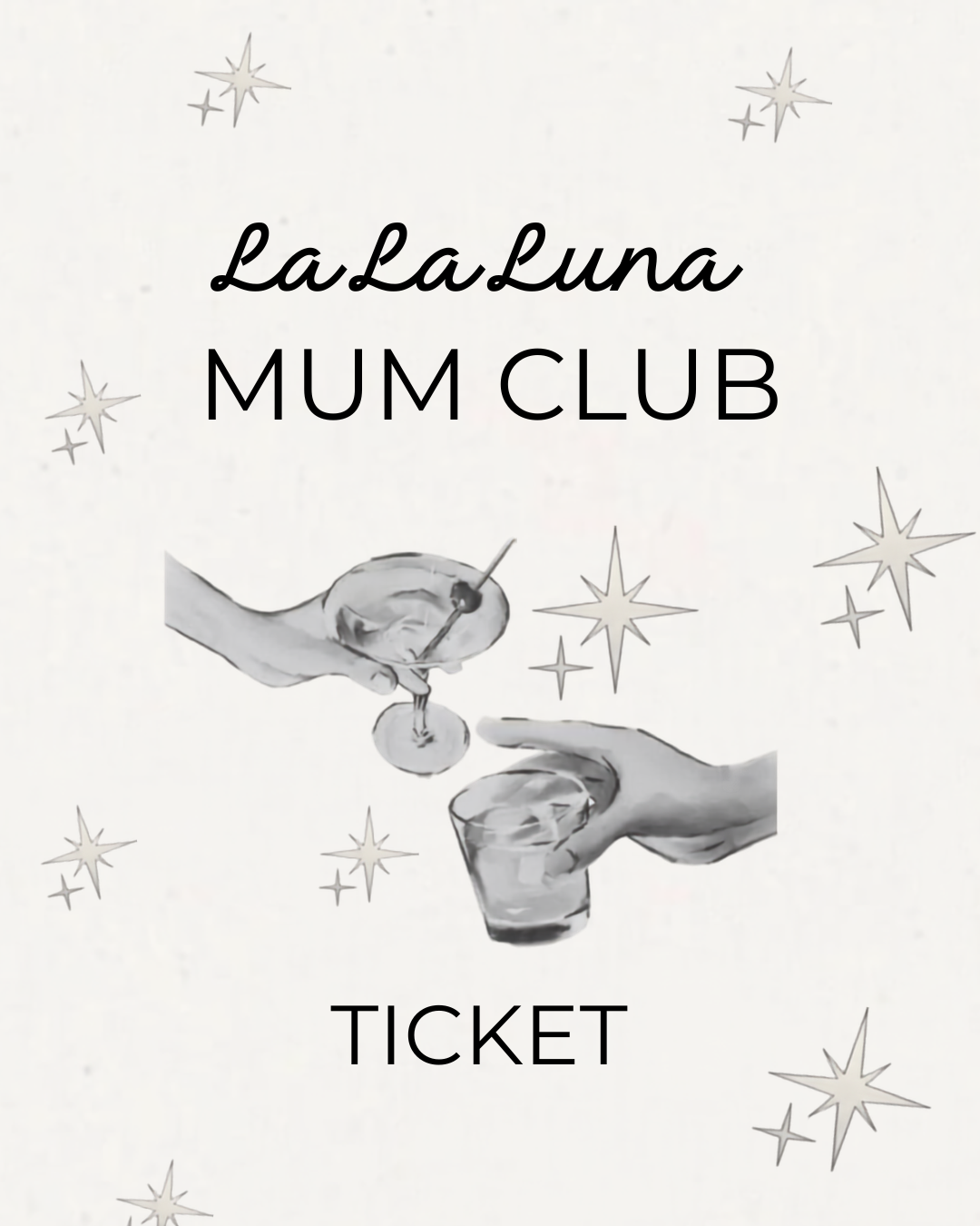 Mum Club Event Ticket